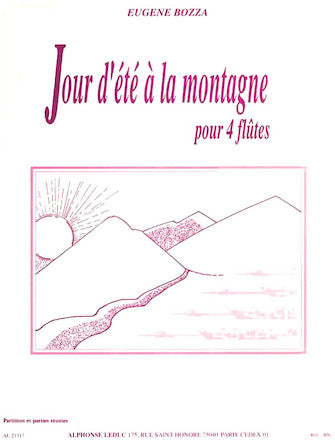 Eugene Bozza - Jour Dete A La Montagne, Pour Quatre Flutes