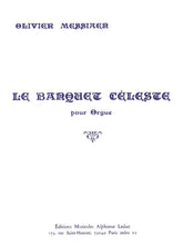 Messiaen Le Banquet Celeste for Organ