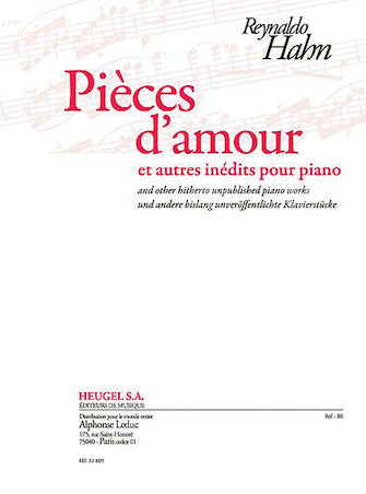 Pieces D'amour Et Autres Inedits Pour Piano
