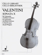 Valentini Sonata No. 10 in E Major Cello and Basso Continuo