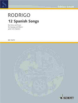 Rodrigo 12 Spanish Songs