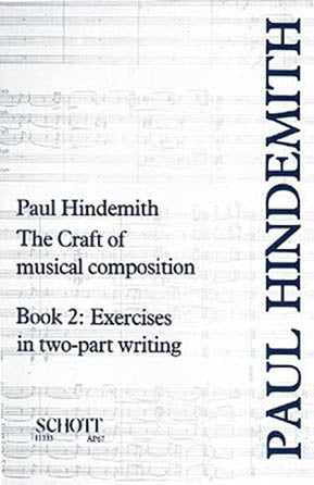 Craft of Musical Composition - Book 2