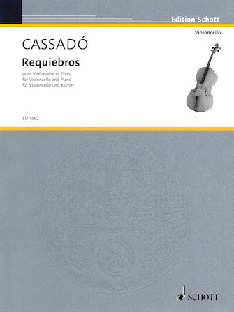 Cassado Requiebros for Cello