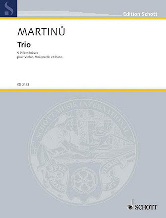 Martinu Five Short Pieces Piano Trio Score and Parts
