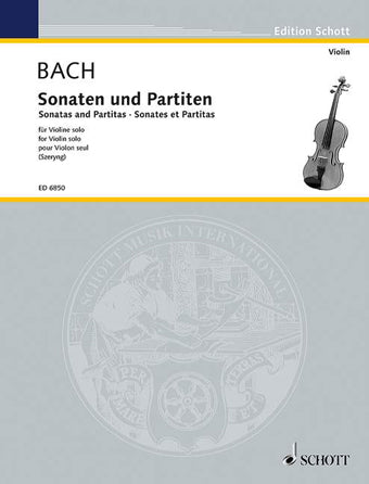 Bach Sonatas and Partitas for Solo Violin