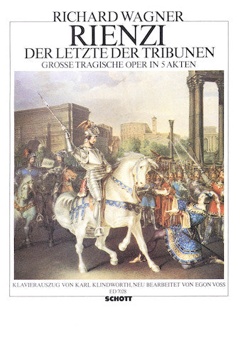 Wagner Rienzi, der Letzte der Tribunen Vocal Score