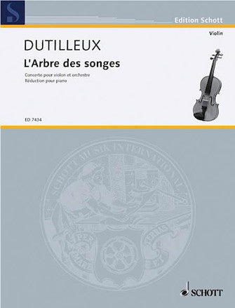 Dutilleux L'Arbre Des Songes