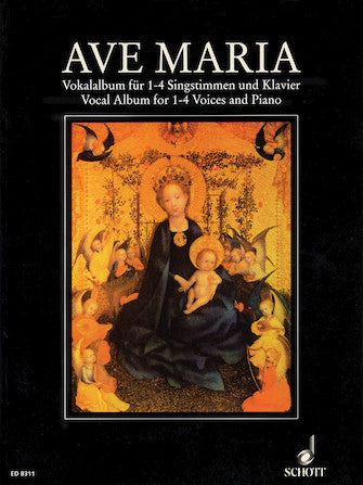 Ave Maria Album for 1-4 Voices and Piano (Organ)