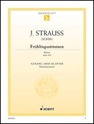 Strauss Frühlingsstimmen Waltz, Op. 410 “Voices of Spring”