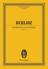 Berlioz Symphonie Fantastique, Op. 14