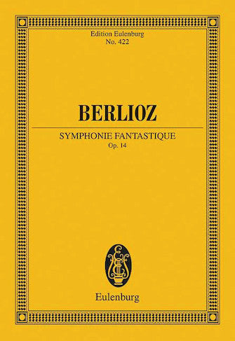 Berlioz Symphonie Fantastique, Op. 14