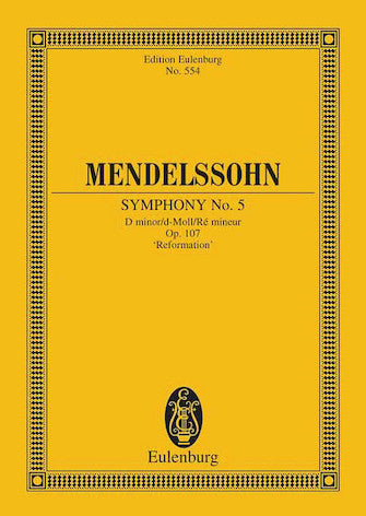 Symphony No. 5 in D minor, Op. 107 Reformation St Sc
