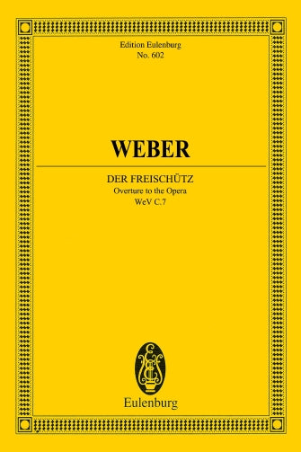 Freischütz, Der - Overture