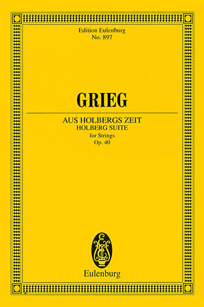 Grieg Holberg Suite for Strings, Op. 40