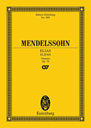 Mendelssohn Elijah, Op. 70