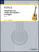 Ponce Variations on Folia de Espana and Fugue
