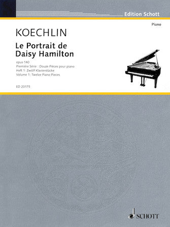 Portrait De Daisy Hamilton Volume 1: Twelve Piano Pieces