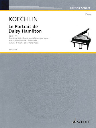 Portrait De Daisy Hamilton Volume 2: Twelve Other Piano Piece  s