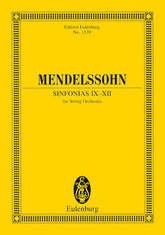 Mendelssohn Sinfonias IX-XII for String Orchestra - Study Score