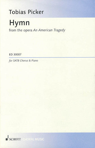 Hymn from the opera An American Tragedy