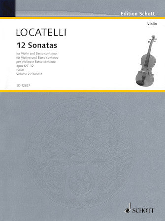 Locatelli 12 Sonatas for Violin and Basso Continuo Opus 6 Nos 7-12 (Volume 2)