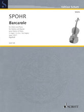 Spohr Barcarole for Violin and Piano in G Major Op 135 No 1