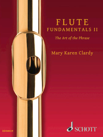 Flute Fundamentals II: The Art of the Phrase