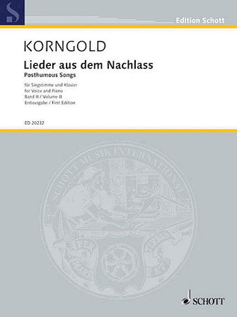 Korngold, Erich - Lieder aus dem Nachlass, Vol. II (Posthumous Songs)