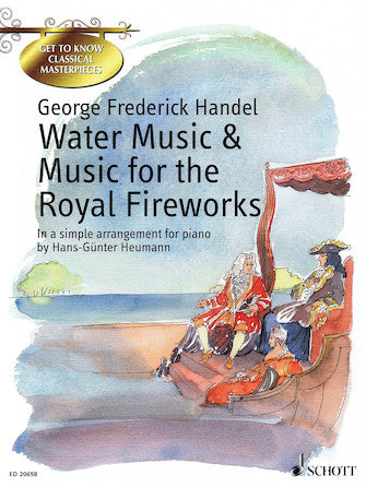Water Music And Music For The Royal Fireworks Easy Piano