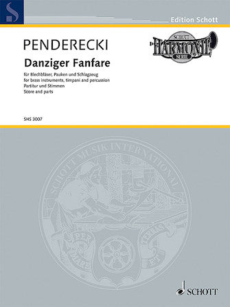 Penderecki Danziger Fanfare For Brass Instruments, Timpani And Percussion Score And Parts