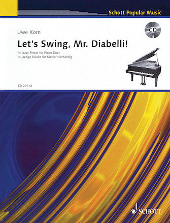 Korn Let's Swing, Mr. Diabelli! 14 Jazzy Pieces For Piano Duet Book/cd