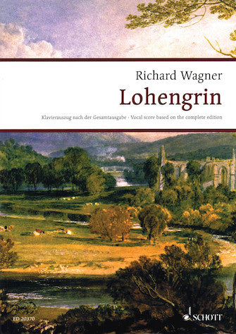 Wagner Lohengrin Vocal Score