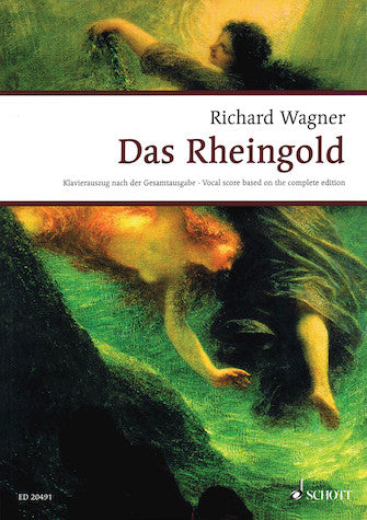 Wagner Das Rheingold - Vocal Score Based on the Complete Edition Softcover