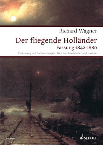 Wagner The Flying Dutchman Vocal Score