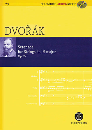 Dvořák: Serenade For Strings In E Major, Op. 22 (Eulenburg Audio Score 73)