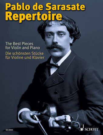 Sarasate Repertoire - The Best Pieces for Violin and Piano