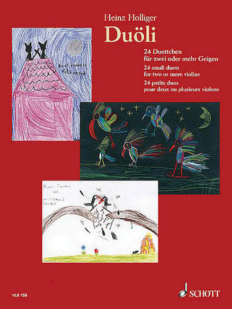 Holliger Duöli 24 small duets for two or more violins