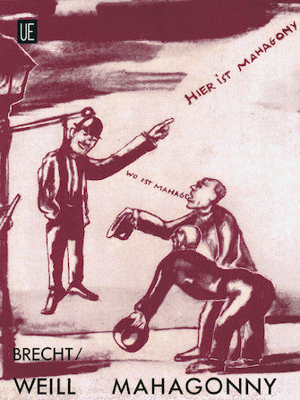 Weill Aufstieg und Fall der Stadt Mahagonny - Opera in 3 Acts Vocal Score