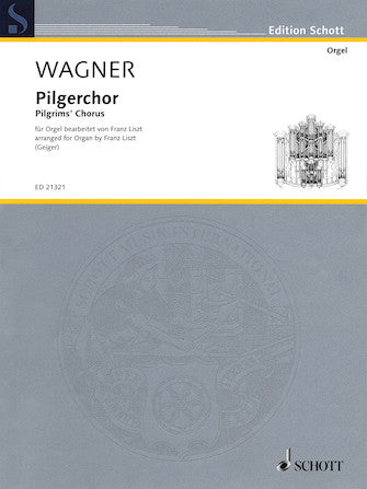 Wagner: Pilgrims' Chorus from the Opera 'Tannhäuser'