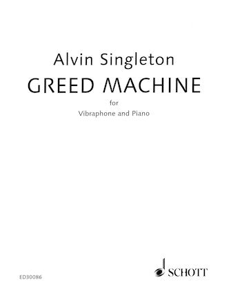Singleton Greed Machine Vibraphone and Piano