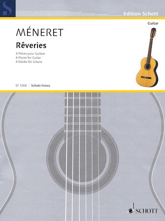 Meneret Reveries 4 Pieces for Guitar