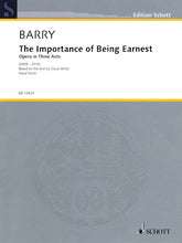 Barry The Importance of Being Earnest Opera in 3 Acts Vocal Score