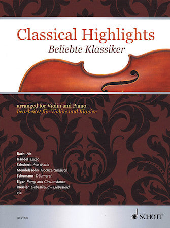 Classical Highlights arranged for Violin and Piano