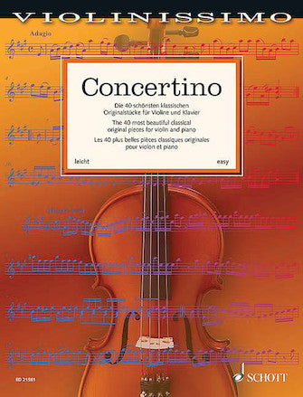 Concertino - The Most Beautiful Classical Original Pieces for Violin and Piano