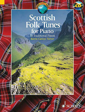 Scottish Folk Tunes For Piano: 32 Traditional Pieces Bk/cd English, French, German