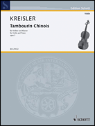 Kreisler: Tambourin Chinois Op. 3 for Violin and Piano