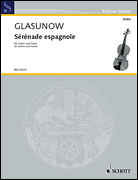 Glazunov Sérénade Espagnole for Violin and Piano