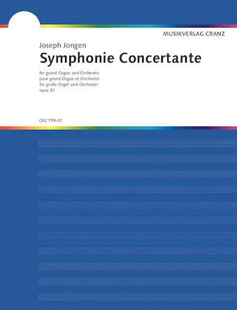 Jongen: Symphonie Concertante Op. 81 Organ