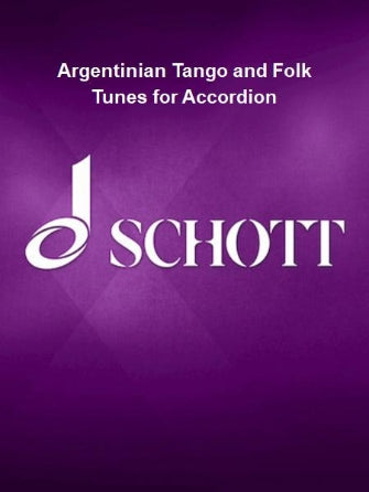 Argentinian Tango and Folk Tunes for Accordion