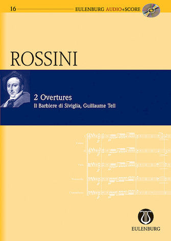 Rossini 2 Overtures The Barber of Seville and William Tell
